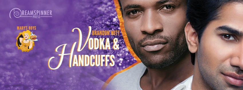 Brandon Witt - Vodka & Handcuffs Banner