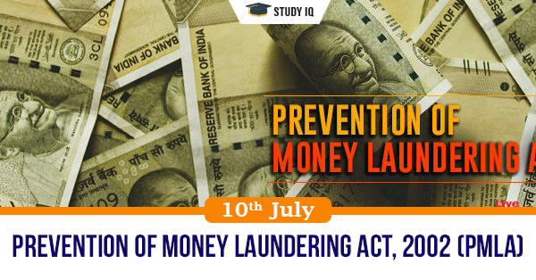 Gk Topic Prevention Of Money Laundering Act 2002 Pmla