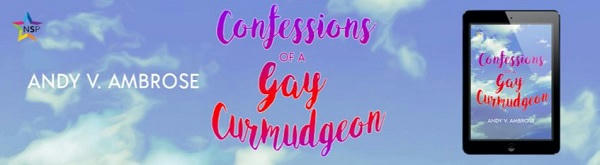 Andy V. Ambrose - Confessions of a Gay Curmudgeon NineStar Banner