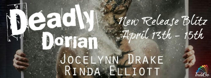 Jocelynn Drake & Rinda Elliott - Deadly Dorian Banner