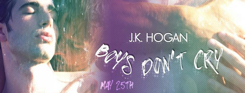 J.K. Hogan - Boys Don't Cry Banner