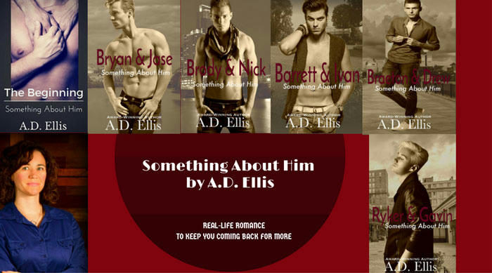 A.D. Ellis - Something About Him Series banner