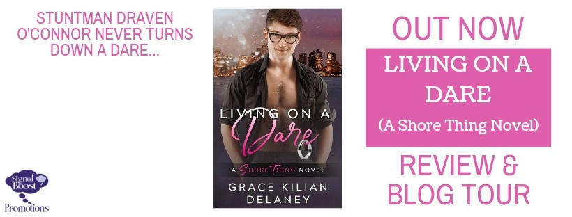 Grace Kilian Delaney - Living On A Dare RTBanner-7