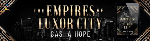 Sasha Hope - The Empires of Luxor City NineStar Banner