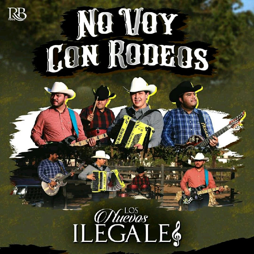 Los Nuevos Ilegales - No Voy Con Rodeos (Promo) 2020