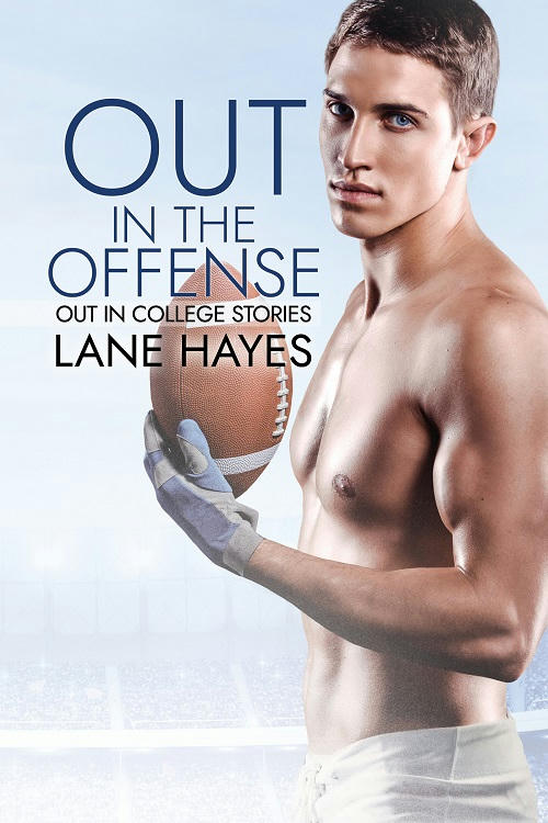 Lane Hayes - Out in the Offense Cover