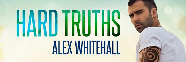 Alex Whitehall - Hard Truths Banner