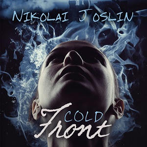 Nikolai Joslin - Cold Front square
