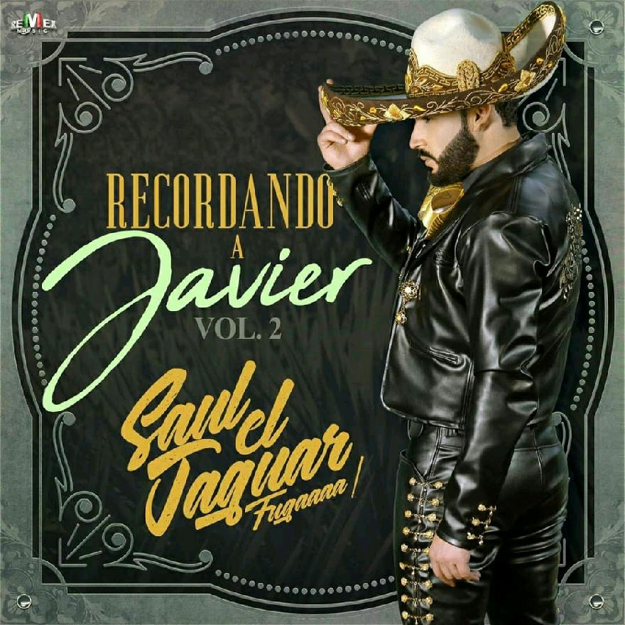 Saul El Jaguar - Recordando A Javier Solis 2020
