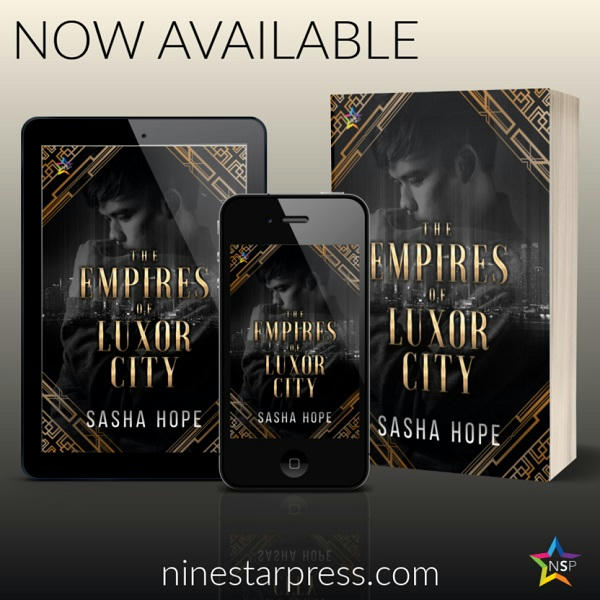 Sasha Hope - The Empires of Luxor City Now Available