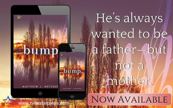 Matthew J. Metzger - Bump Now Available