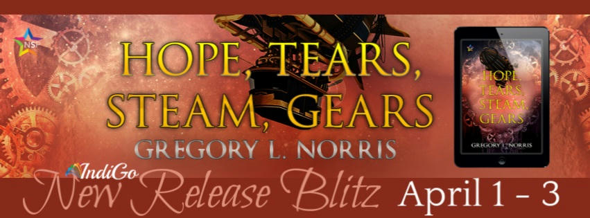Gregory L. Norris - Hope, Tears, Steam, Gears BlastBanner