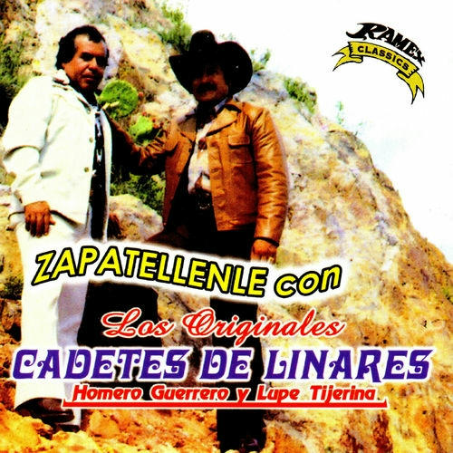 Los Cadetes De Linares - Zapatellenle