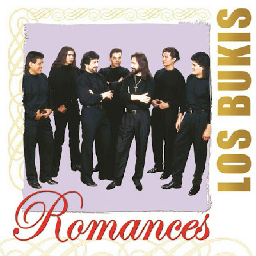 Los Bukis - Romances (ALBUM)