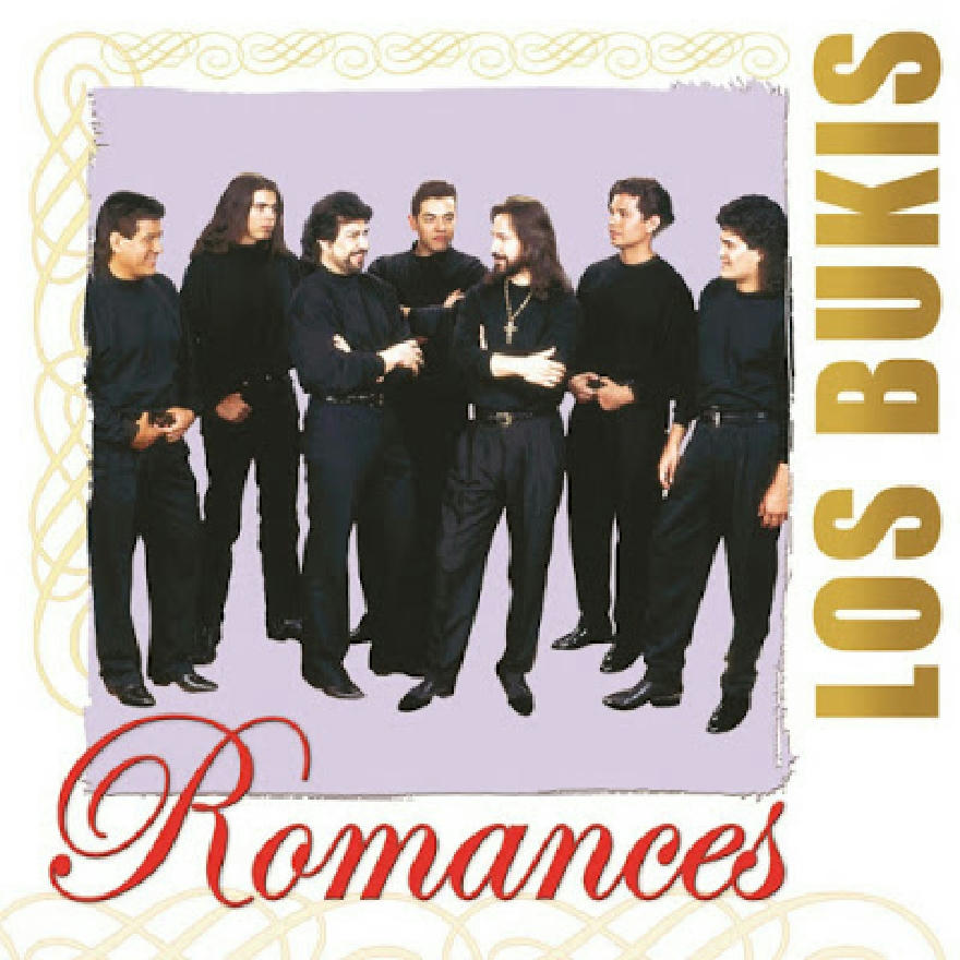 Los Bukis - Romances (ALBUM)