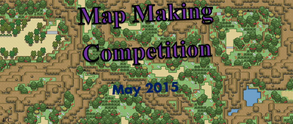 Map Making Competition - May 2015 [ENTRIES]