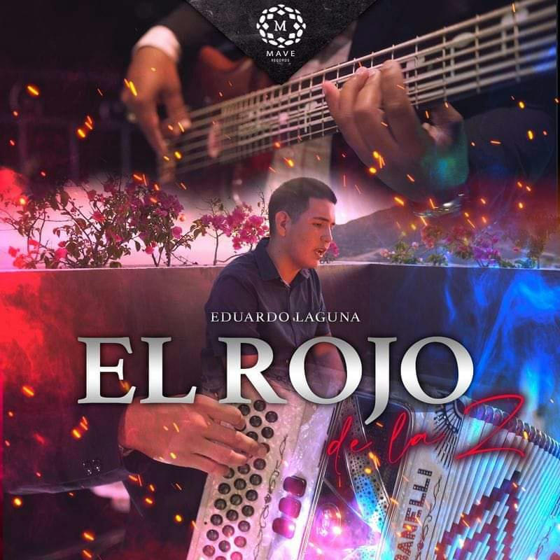 Eduardo Laguna - El Rojo (SINGLE) 2020