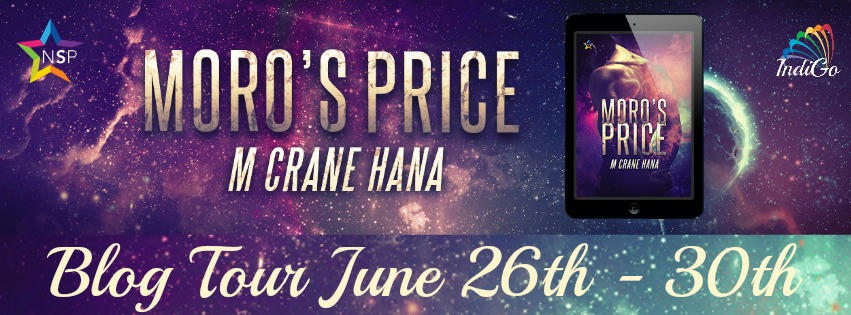 M. Crane Hana - Moro's Price BT Banner 