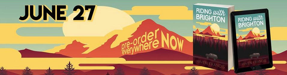 Haven Francis - Riding with Brighton Release Banner