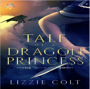 Lizzie Colt - Tale of a Dragon Princess Square
