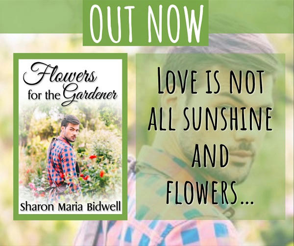 Sharon Maria Bidwell - Flowers For The Gardener Promo