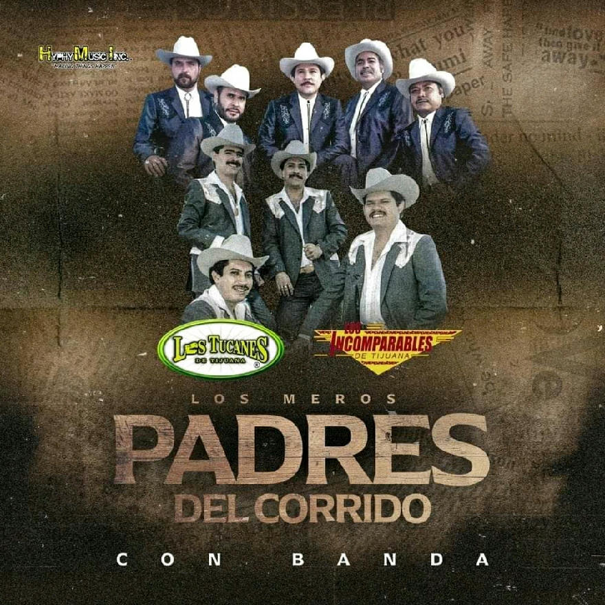 Los Tucanes De Tijuana - Los Incomparables De Tijuana - Los Padres Del Corrido Con Banda (ALBUM) 2020