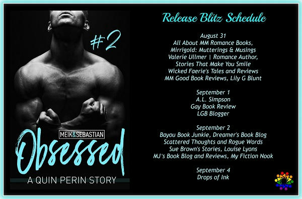 Quin Perin - Meik & Sebastian - Obsessed RELEASE BLITZ SCHEDULE