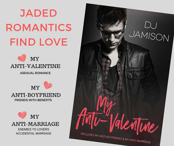 D.J. Jamison - My Anti-Valentine Collection Promo