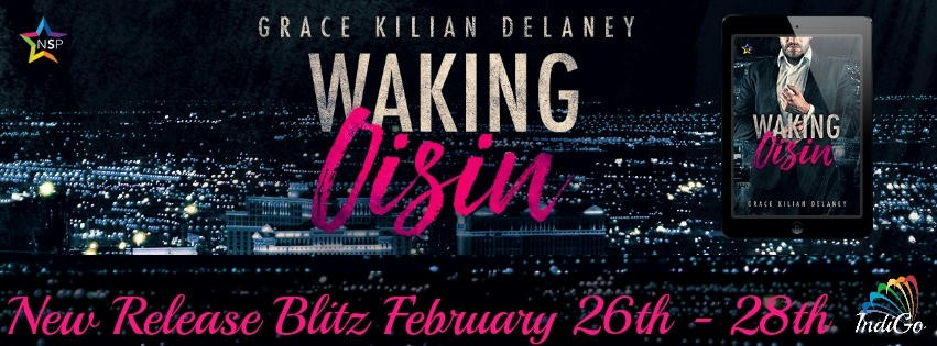 Grace Kilian Delaney - Waking Oisin Banner