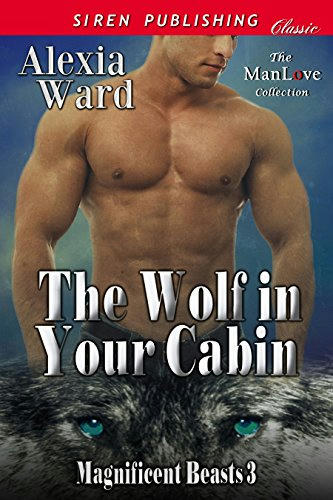 Alexia Ward - The Wolf In Your Cabin Cover