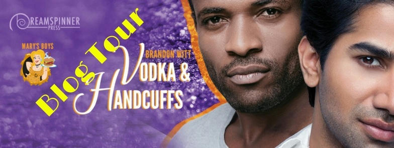 Brandon Witt - Vodka & Handcuffs BT Banner