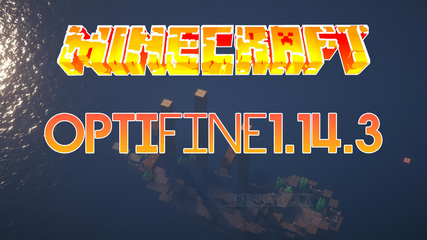 تحميل مود optfine 1.14.3 تحميل مود optfine 1.14.3