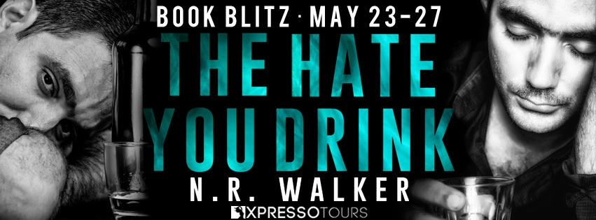 N.R. Walker - The Hate You Drink RB Banner