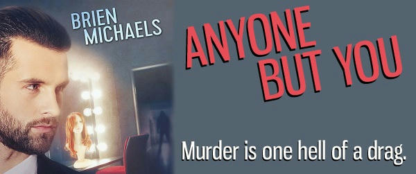 Brien Michaels - Anyone But You Banner