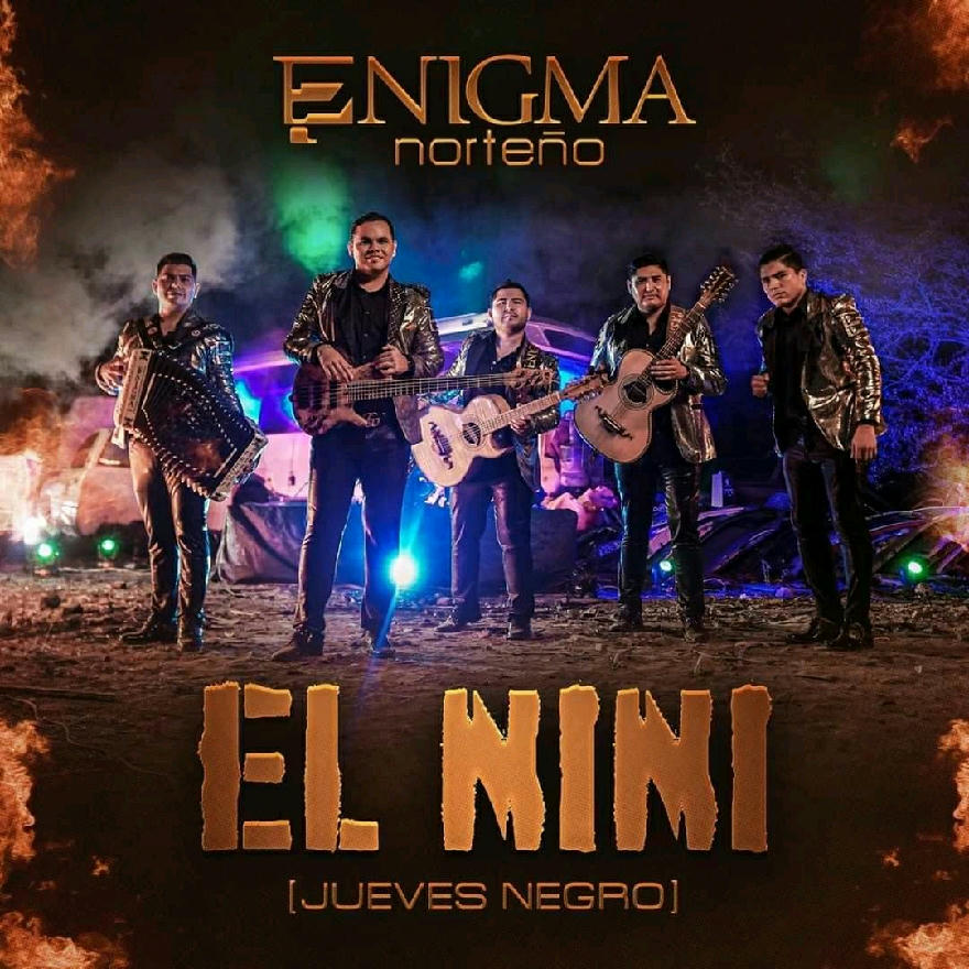 ENIGNA NORTEÑO - EL NINI (JUEVES NEGRO) (SINGLE) 2020