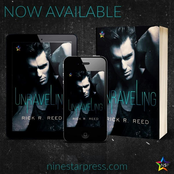 Rick R. Reed - Unraveling Available Now