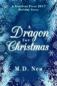 M.D. Neu - A Dragon for Christmas Cover