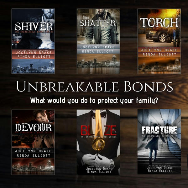 Jocelynn Drake and Rinda Elliott - Unbreakable Bonds series