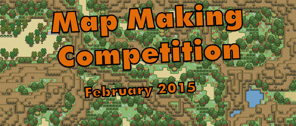 [CLOSED] Map Making Competition - February 2015 [ENTRIES]