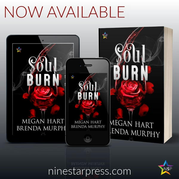 Brenda Murphy & Megan Hart - Soul Burn Now Available