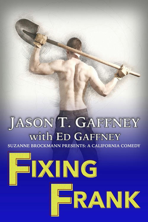 Jason T Gaffney w Ed Gaffney - Fixing Frank Cover