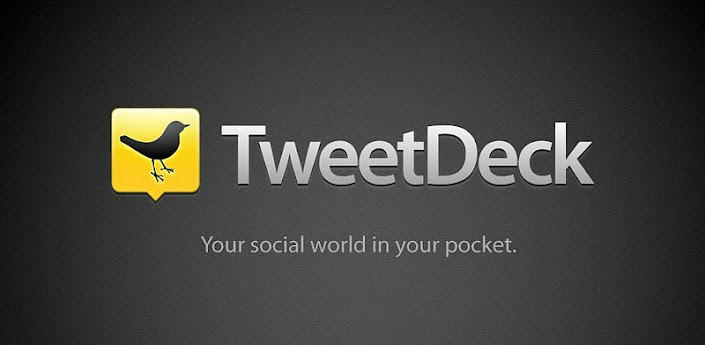 tweetdeck for windows, tweetdeck for android