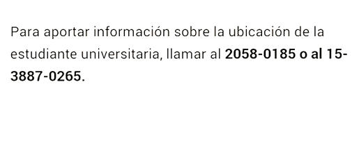 Se recuerda que, para aportar información sobre la ubicación de Jennifer del Carmen Muro Cadillo, están disponibles los teléfonos 2058-0185 o al 15-3887-0265