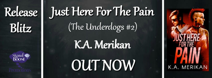 K.A. Merikan - Just Here For The Pain RBBanner