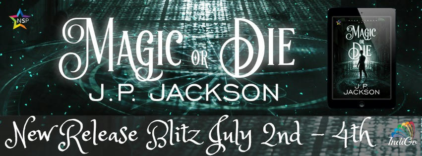 JP Jackson - Magic or Die Banner