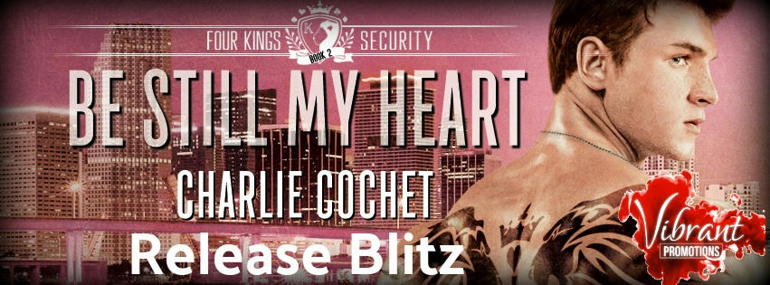 Charlie Cochet - Be Still My Heart RDB Banner