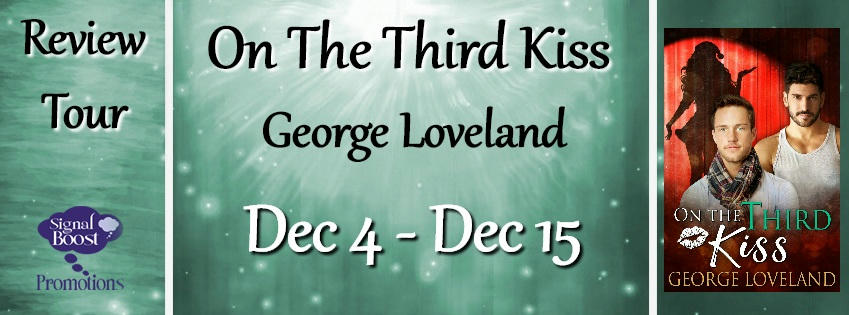 George Loveland - On The Third Kiss RTBanner