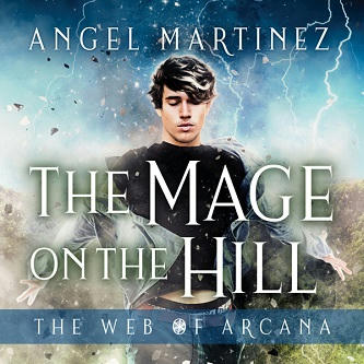 Angel Martinez - Mage on the Hill Square
