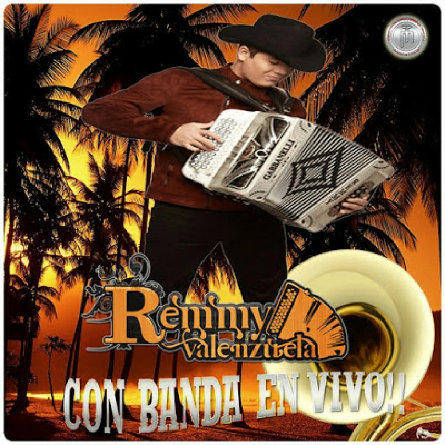 Remmy Valenzuela - Con Banda En Vivo (ALBUM)