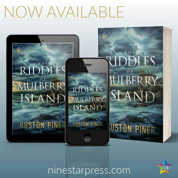 Huston Piner - The Riddle of Mulberry Island Now Available